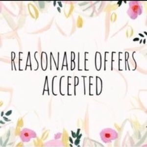 REASONABLE OFFERS ARE ALWAYS ACCEPTED ORNEGOTIATED